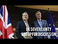 Frost: UK's Sovereignty Will Not Be Compromised