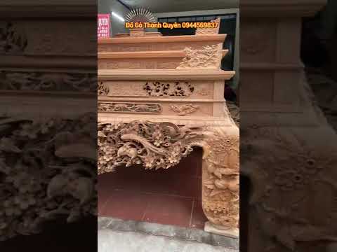Video Đồ Gỗ Thành Quyên | SIÊU KHỦNG !!! Bàn Thờ Gia Tiên... - youtube