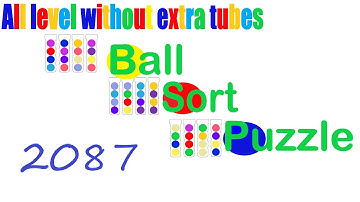 Ball Sort Puzzle Level 2087 🎯 All level without extra tube 😂 Game Walkthrough 😘
