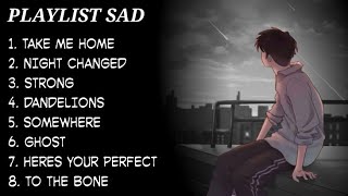 Top Playlist Song Sad