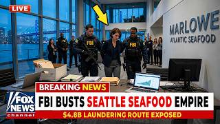 FBI & ICE Raid Seattle Seafood Empire - Fake Buyers, Port Insiders, $4.8B Blue Route Network Exposed