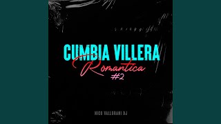 Cumbia villera romantica #2