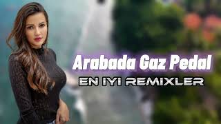 Arabada Gaz Pedal ( En İyi Remixler ) Furkan Demir Remix