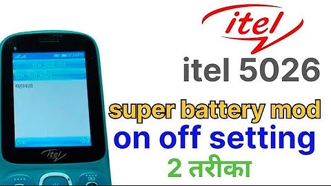 iTel keypad phone mein super battery mode on ya off kaise karen सुपर बैटरी मोड क्या है