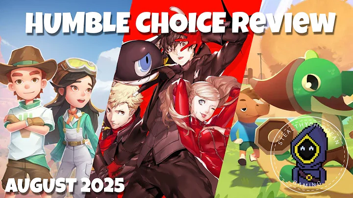 Humble Choice August 2025 Review