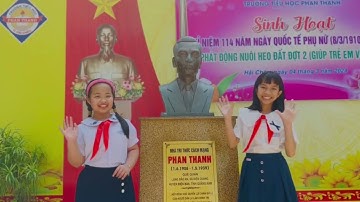 HÀNH TRÌNH VẠN DẶM NON SÔNG - TRƯỜNG TIỂU HỌC PHAN THANH