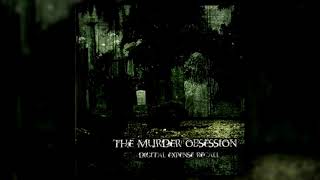 The Murder Obsession - Digital Expense Recall [ FULL ALBUM ]