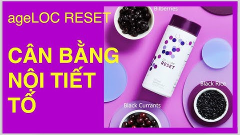 ageLOC RESET Tái cân bằng nội tiết