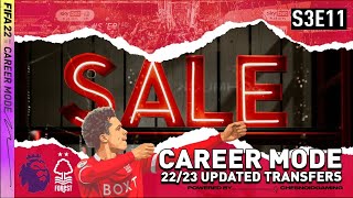 MAJOR SALE SQUAD REBUILD TIME FIFA 22 | Nottingham Forest Career Mode S3 Ep11