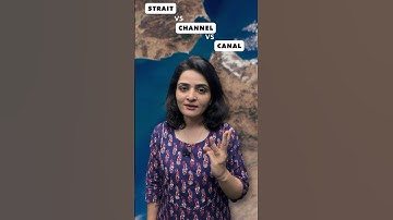 Strait Channel Canal| Essential Geographical Terms  | World Geography  #shorts #geoshorts