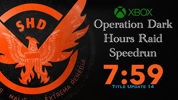 The Division 2 | [7:59] Operation Dark Hours Raid Speedrun