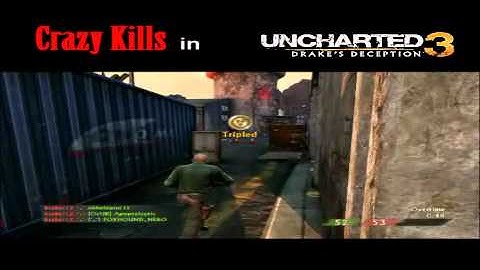 Crazy Kills in Uncharted 3 - 3 Kills 1 Grenade