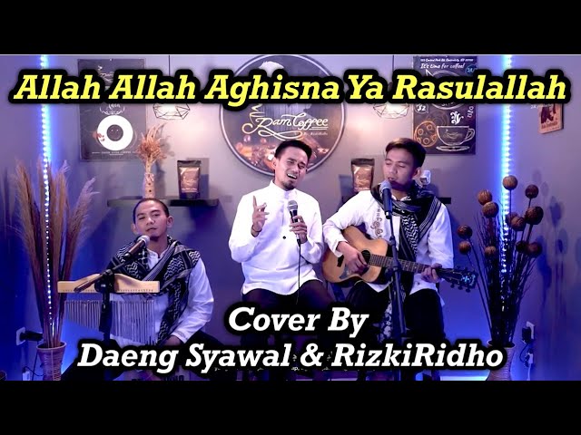 Daeng Syawal || Sholawat Merdu Allah Allah Aghisna Ya Rasulallah || RizkiRidho class=