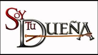 Soy Tu Dueña - Soundtrack 49