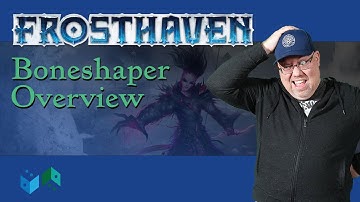 Frosthaven: Boneshaper Class Overview