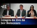 Íntegra da live de Jair Bolsonaro de 14/01/21