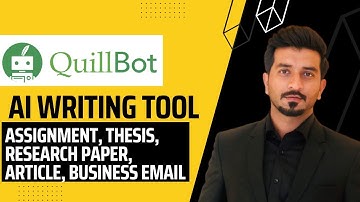 QuillBot | Best AI Writing tool | How to Use QuillBot | Complete Tutorial in Hindi/Urdu | 2023