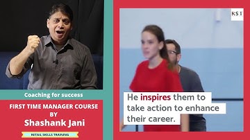 Coaching for Success | Module 5 | First Time Manager Course | Shashank Jani
