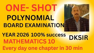 DKSIR WAVE TUTORIAL MATHEMATICS 10 ONE-SHOT POLYNOMIAL BOARD EXAMINATION