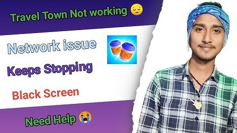 Fix Travel Town App Network & No Internet Connection Error Problem in Android Smartphone