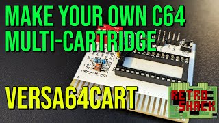 Create your own library of c64 cartridges with this Versa64Cart single or mult-cart solution!