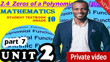 GRADE 10 Math  Unit 2 Part 7  ||   2.4  Zeros of a Polynomial Function New Curriculum Part 1