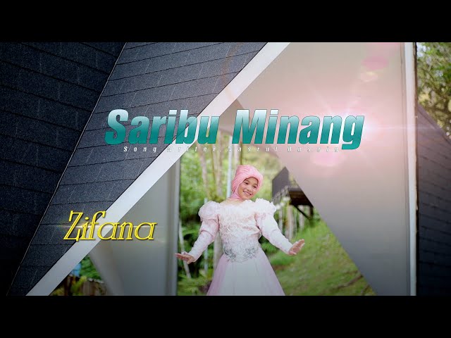 Lagu Minang Terbaru 2022 - Zifana - Saribu Minang (Official Music Video) MV class=