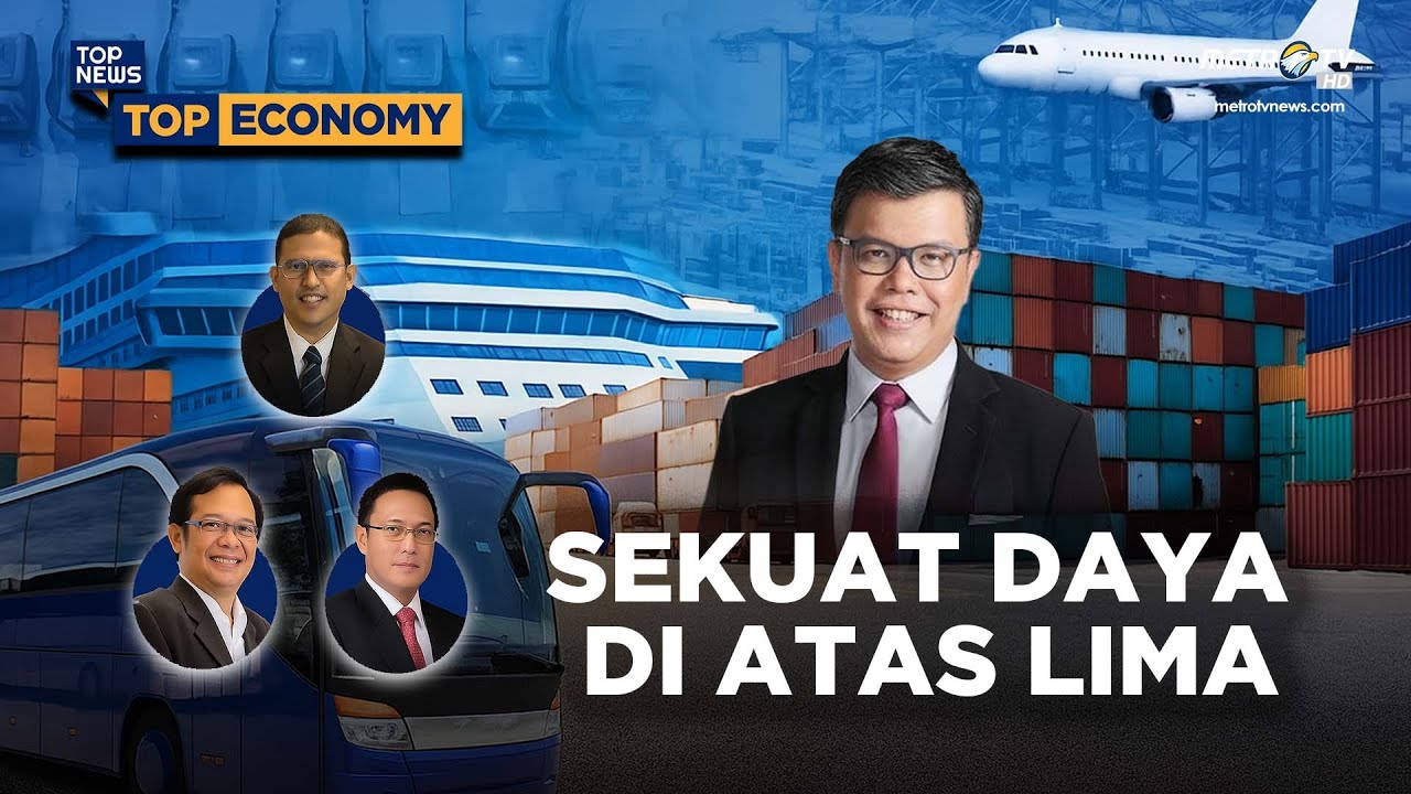 [FULL] SEKUAT DAYA DI ATAS LIMA | TOP ECONOMY