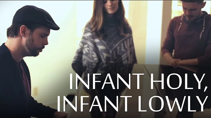 Infant Holy, Infant Lowly - Chris Rupp feat. The H...