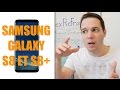 Samung galaxy s8 et s8 prsents mes impressions