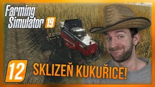 SKLIZEŇ KUKUŘICE! | Farming Simulator 19 #12