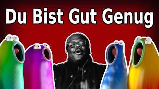 Blob Opera - Du Bist Gut Genug