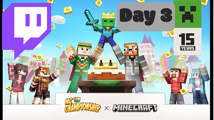 MCC x Minecraft: 15th Anniversary Party (Day 3)