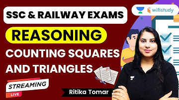 Counting Squares and Triangles | Reasoning | SSC and Railway Exams | Ritika Tomar