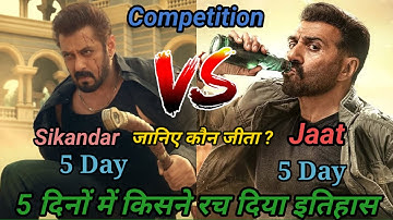 Jaat vs Sikandar 5 day box office collection/warld collection,sanny dual 🆚 Salman Khan