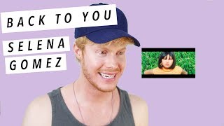 Back to you - selena gomez [reaction]