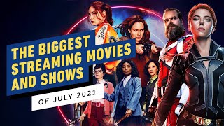 The Biggest Streaming Movies and TV Shows of July 2021