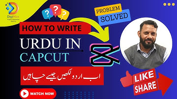 How To Fix CapCut Urdu Text Problem | CapCut Mein Urdu Kaise Likhe Problem Solved