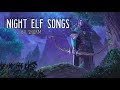 Sharm  a collection of night elf songs world of warcraft songs