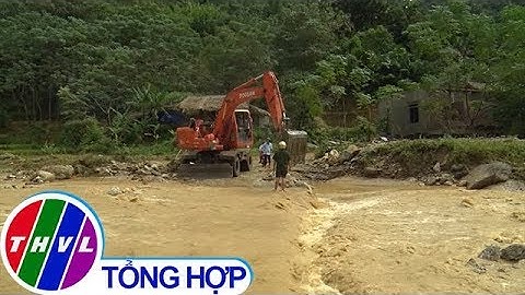 THVL | Lũ ống gây thiệt hại nặng tại Hà Giang