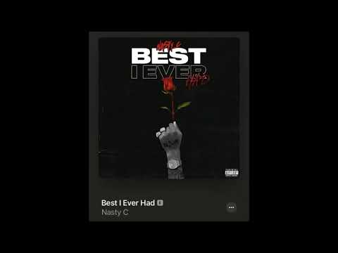 Nasty C - Best I Ever Had (INSTRUMENTAL)