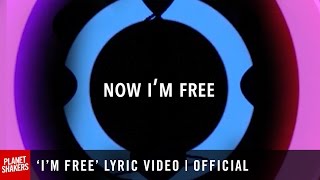 'I'M FREE' Lyric Video |  Planetshakers Video