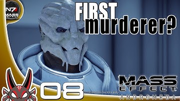"First Murderer" E08 | Mass Effect Andromeda