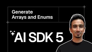 Next.js AI SDK Tutorial - 10 - Generate Arrays and Enums