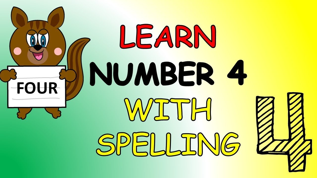 Number Four Nursery Rhyme | Learn to spell FOUR | Kids Song | The Kid Next Door Number Four Nursery Rhyme | Learn to spell FOUR | Kids Song | The Kid Next Door