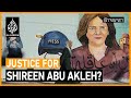 Will Israel be held accountable for killing Shireen Abu Akleh? | The Stream