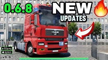 😱FINALLY!! BIG UPDATES 0.6.8🔥 TRUCKERS OF EUROPE 3 Is HERE - Everything NEW!