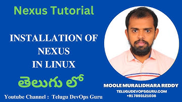 Installation of Nexus in Linux in Telugu- Telugu DevOps Guru -Learn DevOps from Scratch In Telugu