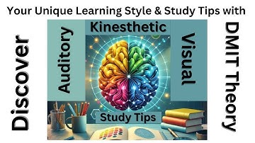 Discover Your Unique Learning Style: Study Tips with DMIT Theory