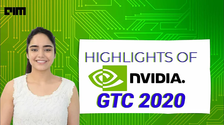 Die aufregendsten Entwicklungen der Nvidia GTC2020 enthüllt